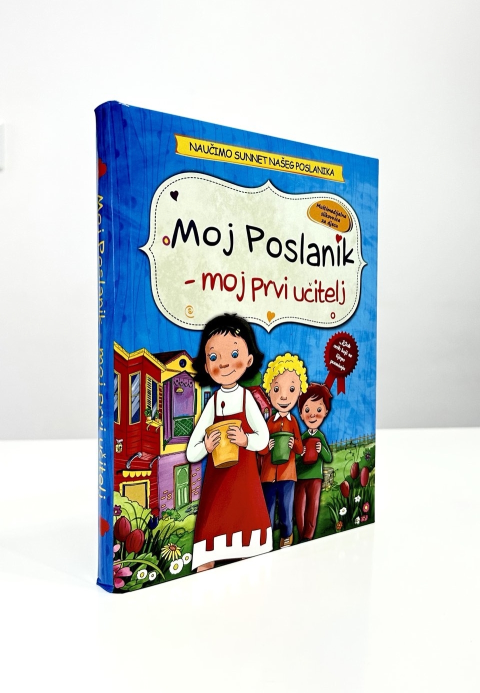 Moj Poslanik – moj prvi učitelj